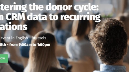 PARTNER EVENT iRaiser 'Mastering the donor cycle: from CRM data to recurring donations'
