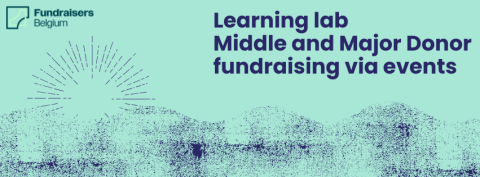 Fundraisers Learning Lab: Middle and Major Donor fundraising via events